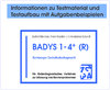 Informationsbroschüre zu BADYS 1 - 4+ (R)